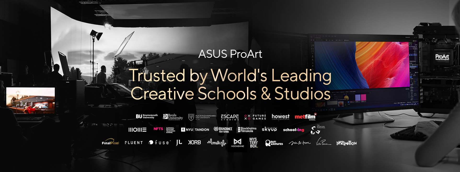ASUS ProArt - Trusted by World's Leading Creative Schools & Studios